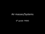 Air masses/Systems - Paul Knox Middle School