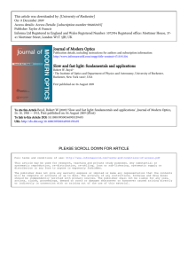 Journal of Modern Optics Slow and fast light: fundamentals and