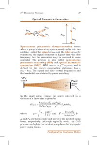 Optical Parametric Generation Spontaneous parametric down