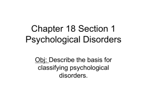 Chapter 18 Section 1 Psychological Disorders