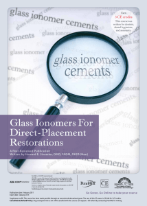 Glass Ionomers For Direct-Placement Restorations