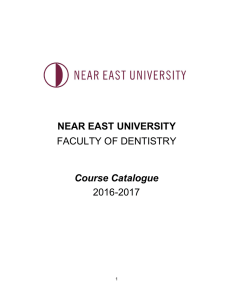 NEAR EAST UNIVERSITY FACULTY OF DENTISTRY Course