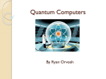 Quantum Computers