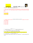 Answers Gauss` LaW Multiple Choice Instructions: Show work for
