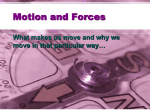 Forces and Motion