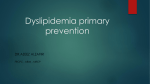 Dyslipidemia primary prevention
