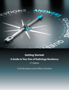 Getting Started: A Guide to Year One of Radiology Residency
