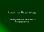 Chapter 12 - Abnormal Psychology