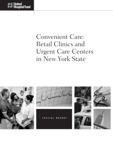 Convenient Care: Retail Clinics and Urgent Care Centers in New