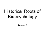 Historical Roots of Biopsychology