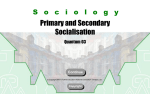 Primary and Secondary Socialisation