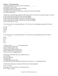 Chapter 5 Thermochemistry 1) The internal energy of a system is