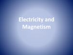 Electricity and Magnetism