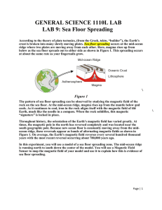 GENERAL SCIENCE 1110L LAB LAB 9: Sea Floor Spreading