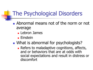 The Psychological Disorders