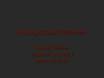 Anti-psychotic Treatment