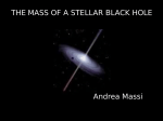 THE MASS OF A STELLAR BLACK HOLE Andrea Massi