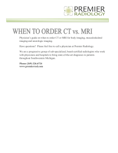 Physician`s guide on when to order CT or MRI for body imaging