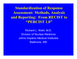 Standardization of Response Assessment