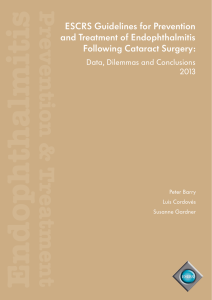 ESCRS Guidelines for Prevention and Treatment of Endophthalmitis