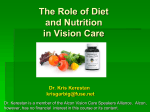 The Role of Diet and Nutrition in Vision Care