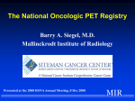 ppt - The National Oncology PET Registry