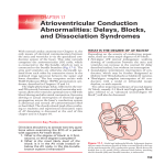 Atrioventricular Conduction Abnormalities: Delays, Blocks, and
