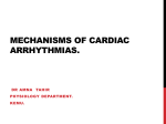 Physiologic Basis and Mechanism of Cardiac Arrhythmias by Dr