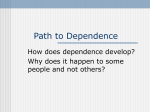 path to dependence