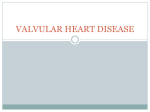 VALVULAR HEART DISEASE