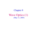 Chapter 8a Wave Optics