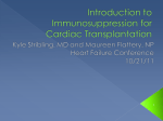 Introduction to Immunosuppression for Cardiac Transplantation