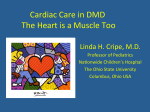 Cardiac Care in DMD The Heart is a Muscle Too