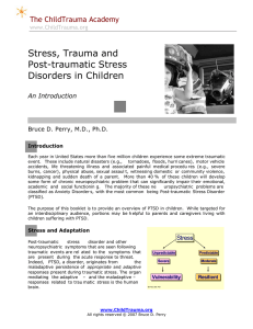 Stress, Trauma and Post-traumatic Stress Disorders in Children