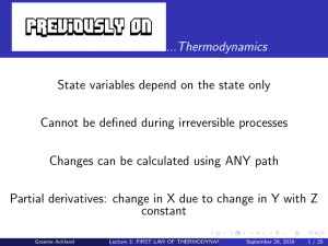 Lecture 3: FIRST LAW OF THERMODYNAMICS