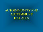 misdirected reactions of the immune system autoimmunity