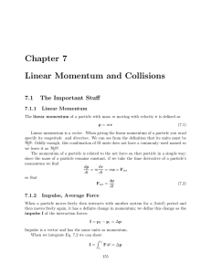 Chapter 7 Linear Momentum and Collisions