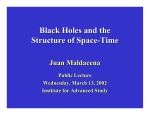 Black holes and the Structure of Space-Time