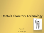 E. Dental Laboratory Technology