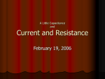 Lecture Set 6-Current and Resistance