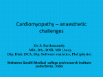 Cardiomyopathy – anaesthetic challenges MGMC