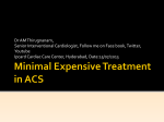 Minimal Expensive Treatment in ACS