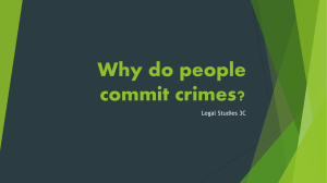 Why do people commit crimes?