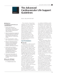 The Advanced Cardiovascular Life Support Guidelines