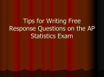 Tips for Writing Free Response Questions on the AP Statistics Exam
