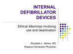 INTERNAL DEFIBRILLATOR DEVICES