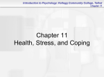 Chapter 11: Health, Stress, and Coping