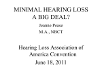 minimal hearing loss a big deal? - Hearing Loss Association of