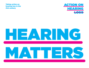 Hearing Matters - Action on Hearing Loss