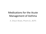 Medications for the Acute and Chronic Management of Asthma